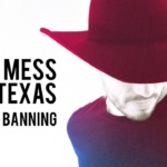 bradley banning don't mess with Texas album cover