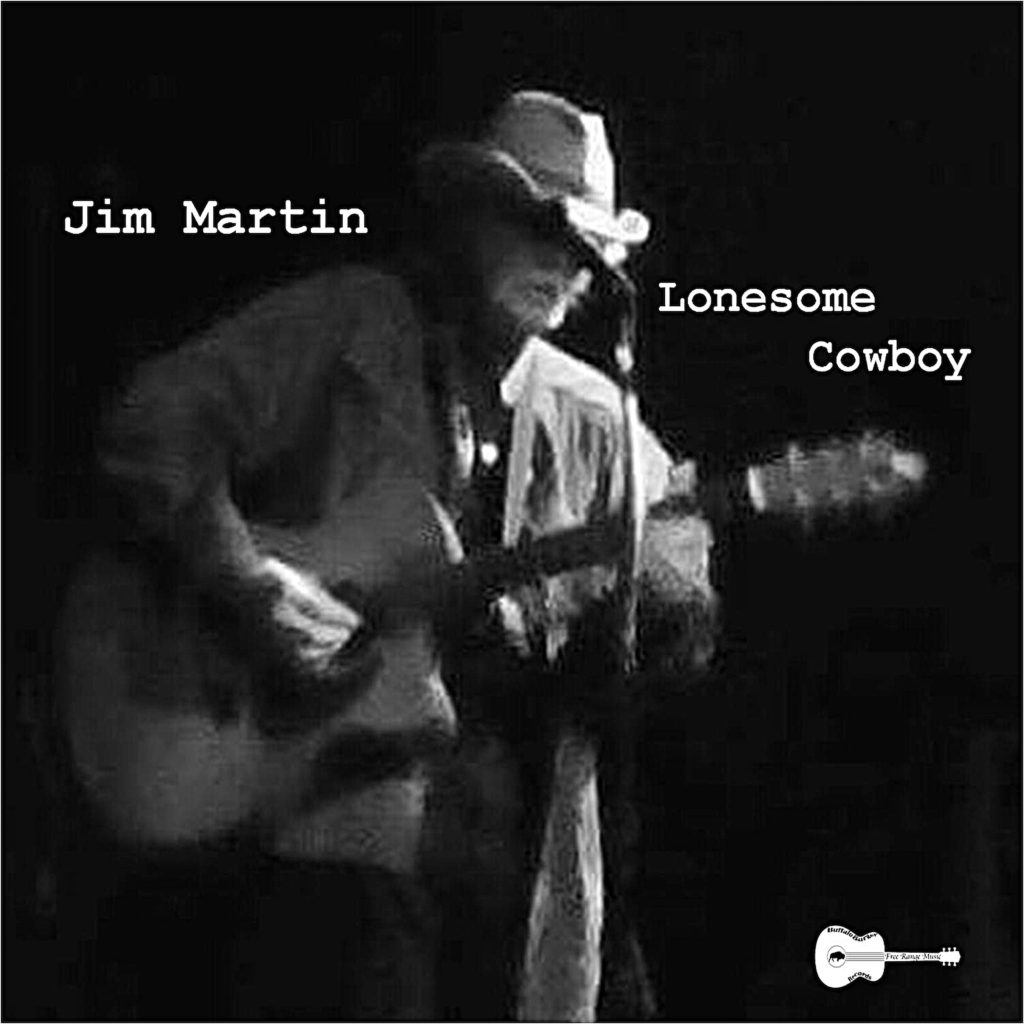 Jim Martin Lonesome Cowboy Album Art Work