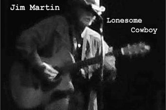 Jim Martin | Lonesome Cowboy Album Released
