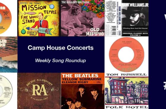 Camp House Play List of the Week – 1
